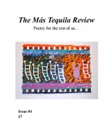 The Más Tequila Review: Poetry for the Rest of Us!