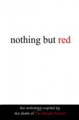 An Anthology with a Mission:  Nothing But Red