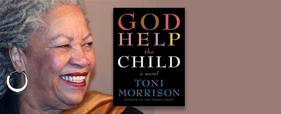 Toni Morrison’s New Novel Is Best Read With Her Backlist In Mind